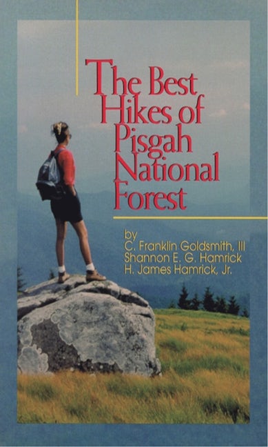 Book cover image for Best Hikes of Pisgah National Forest, The ISBN: 9780895871909
