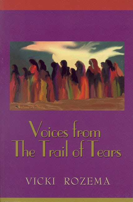 Book cover image for Voices From the Trail of Tears ISBN: 9780895872715