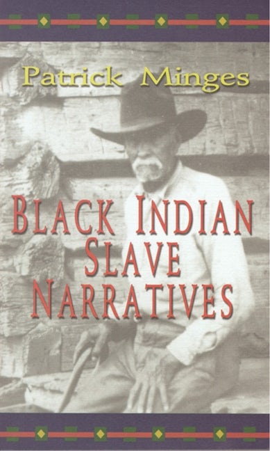 Book cover image for Black Indian Slave Narratives ISBN: 9780895872982