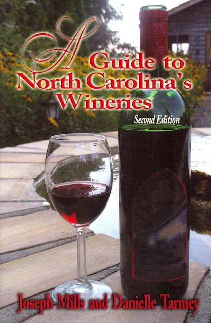 Book cover image for Guide to North Carolina's Wineries, A ISBN: 9780895873422