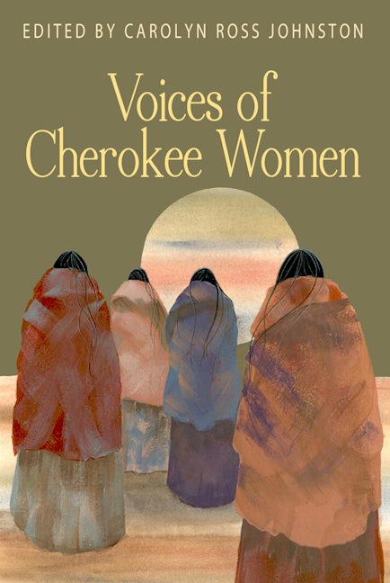 Book cover image for Voices of Cherokee Women ISBN: 9780895875990