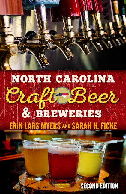 Book cover image for North Carolina Craft Beer & Breweries ISBN: 9780895876621