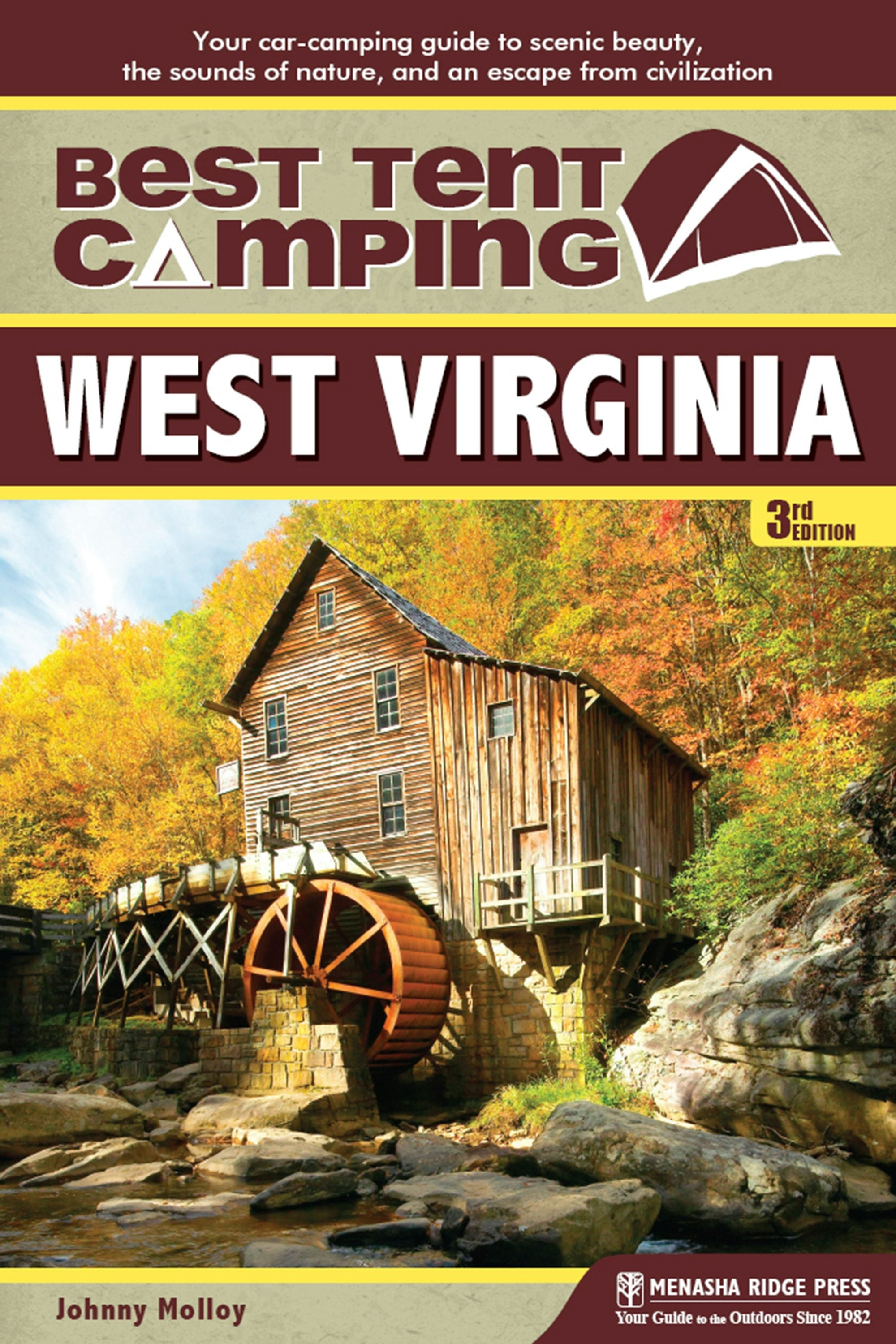 Book cover image for Best Tent Camping: West Virginia ISBN: 9780897324953