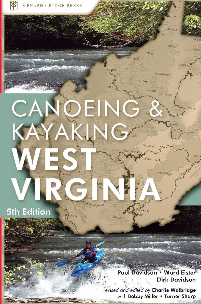 Book cover image for Canoeing & Kayaking West Virginia ISBN: 9780897325455