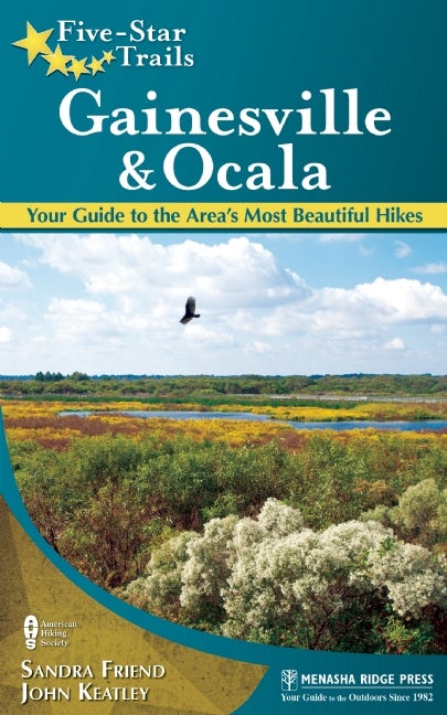 Book cover image for Five-Star Trails: Gainesville & Ocala ISBN: 9780897326155