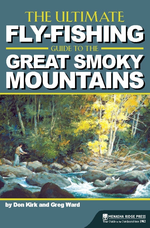 Book cover image for The Ultimate Fly-Fishing Guide to the Great Smoky Mountains ISBN: 9780897329460