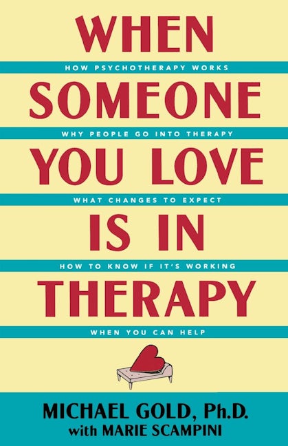 Book cover image for When Someone You Love Is in Therapy ISBN: 9780897931144