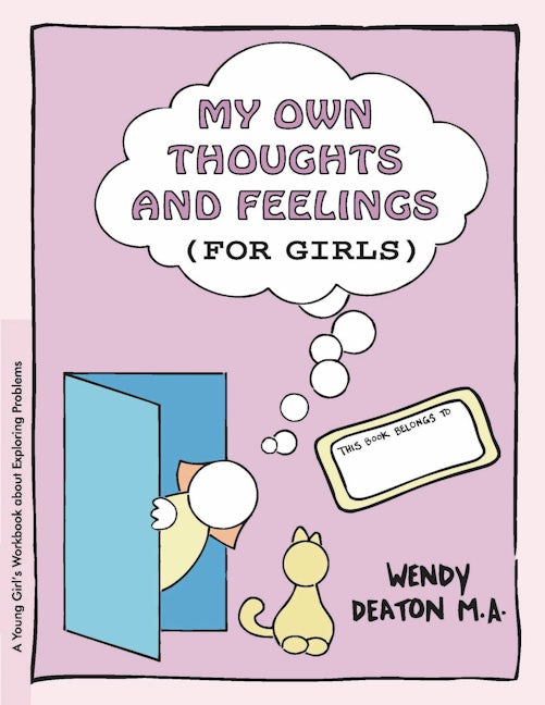 GROW: My Own Thoughts and Feelings (for Girls)