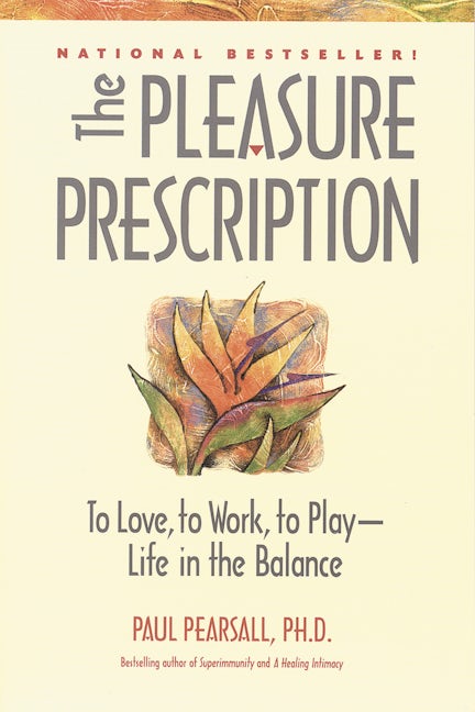 Book cover image for The Pleasure Prescription ISBN: 9780897932073