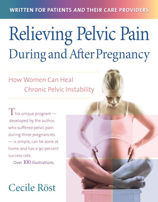 Book cover image for Relieving Pelvic Pain During and After Pregnancy ISBN: 9780897934800