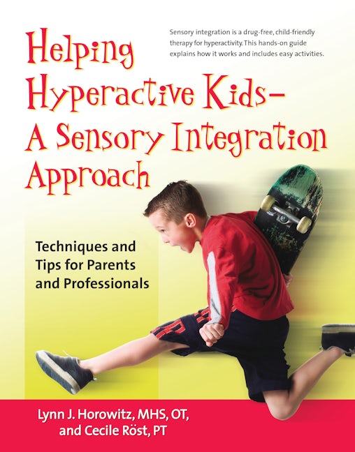 Book cover image for Helping Hyperactive Kids ? A Sensory Integration Approach ISBN: 9780897934817