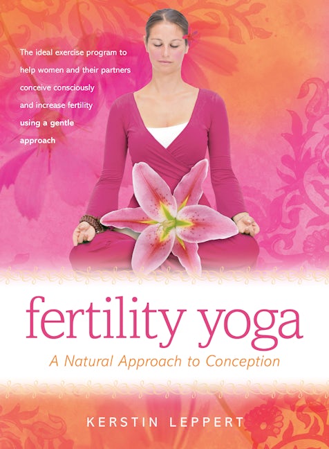 Book cover image for Fertility Yoga ISBN: 9780897936491