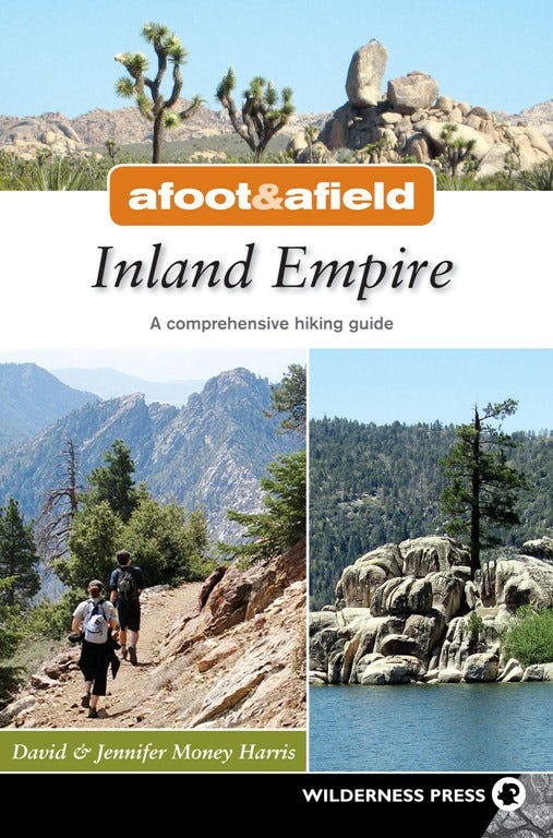 Book cover image for Afoot and Afield: Inland Empire ISBN: 9780899975351