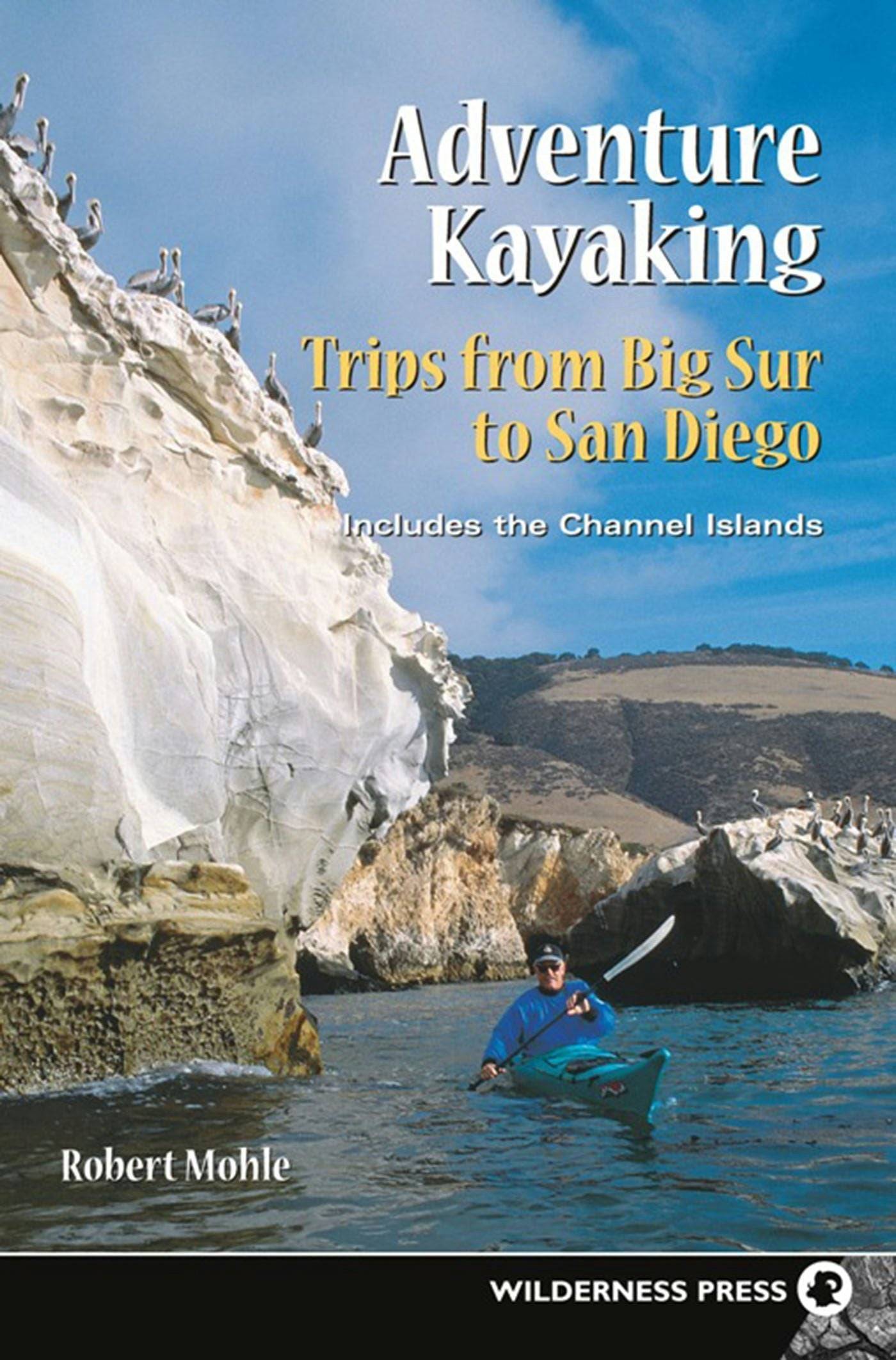 Book cover image for Adventure Kayaking: Big Sur to San Diego ISBN: 9780899975856