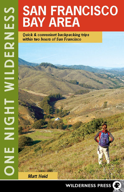 Cover image for One Night Wilderness: San Francisco Bay Area, isbn: 9780899976235
