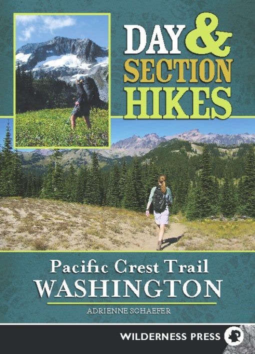 Book cover image for Day & Section Hikes Pacific Crest Trail: Washington ISBN: 9780899976464