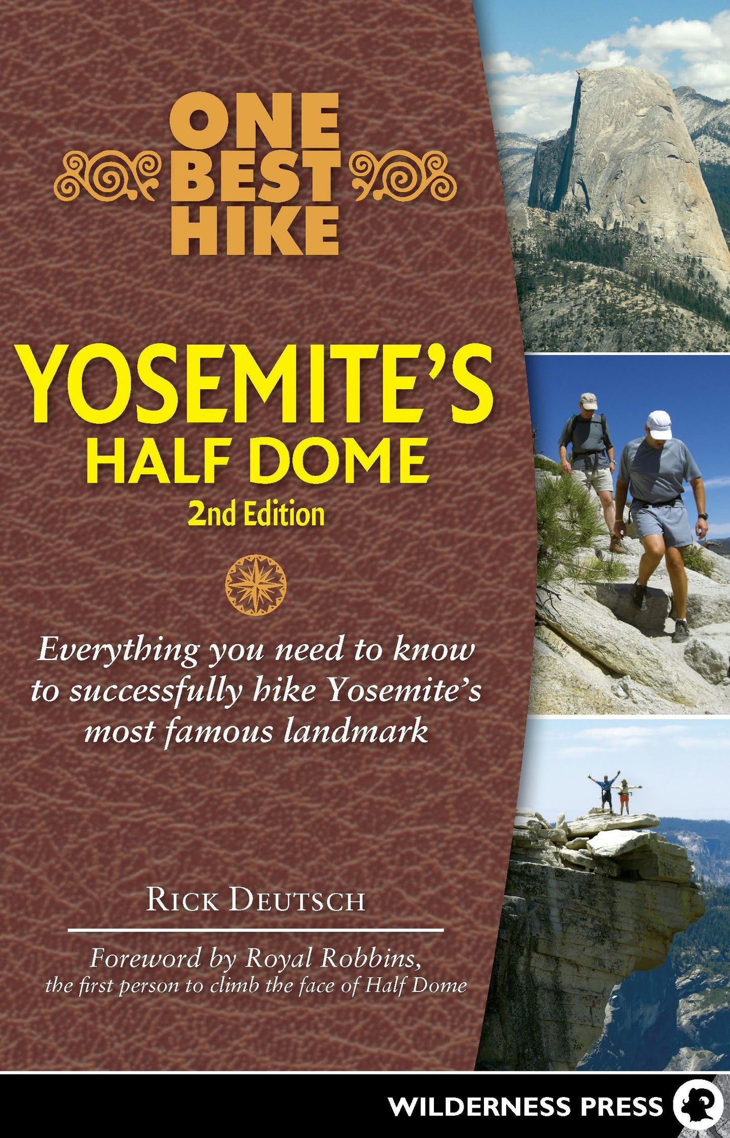 Book cover image for One Best Hike: Yosemite's Half Dome ISBN: 9780899976747