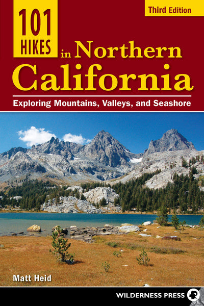 Cover image for 101 Hikes in Northern California, isbn: 9780899977829