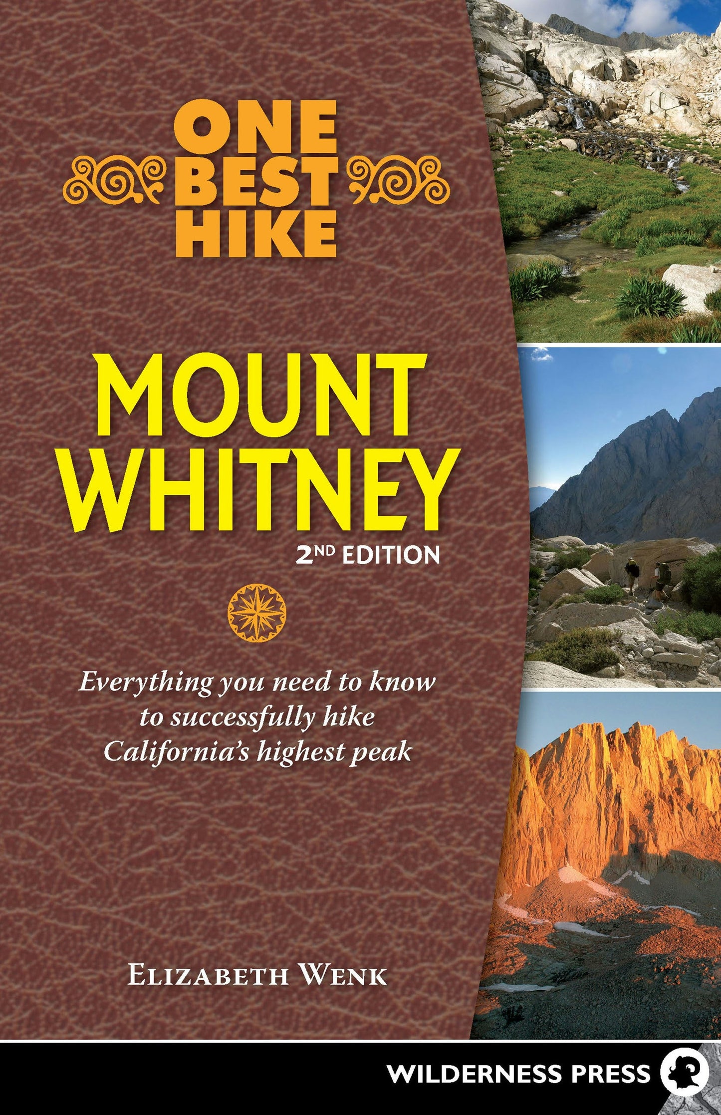 Book cover image for One Best Hike: Mount Whitney ISBN: 9780899978338