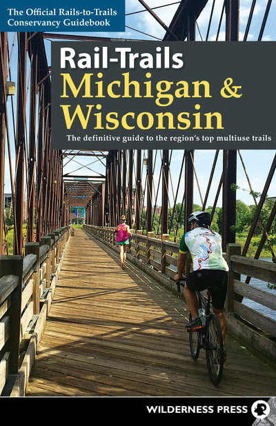 Cover image for Rail-Trails Michigan & Wisconsin, isbn: 9780899978734