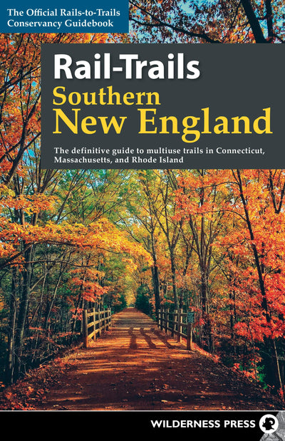 Cover image for Rail-Trails Southern New England, isbn: 9780899979007