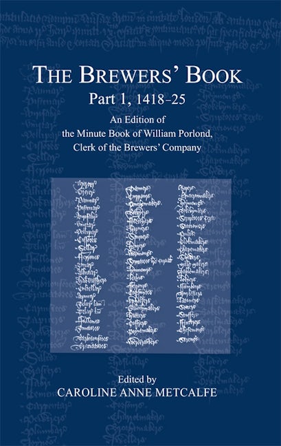 Book cover image for The Brewers’ Book, Part 1, 1418-25 ISBN: 9780900952081