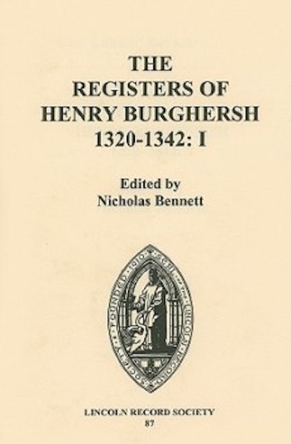 Book cover image for The Registers of Henry Burghersh 1320-1342 ISBN: 9780901503640