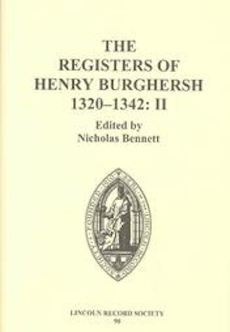 Book cover image for The Registers of Henry Burghersh 1320-1342 ISBN: 9780901503671