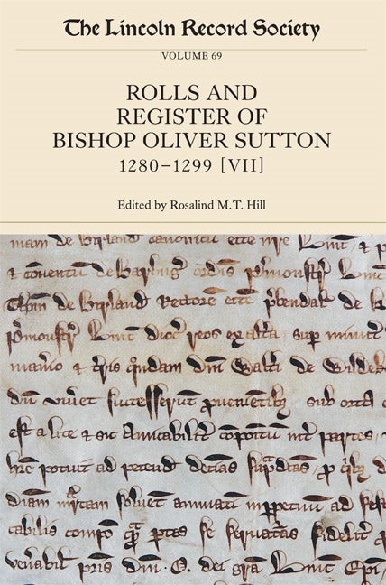 Book cover image for The Rolls and Register of Bishop Oliver Sutton, 1280-1299 ISBN: 9780901503954