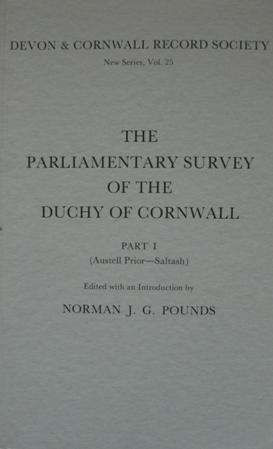 Book cover image for The Parliamentary Survey of the Duchy of Cornwall, Part I ISBN: 9780901853257