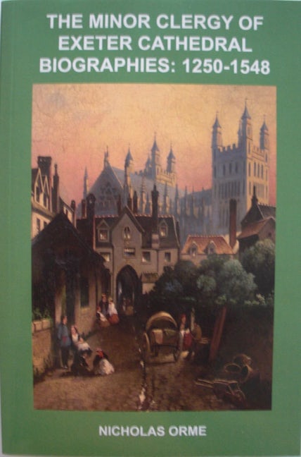 Book cover image for The Minor Clergy of Exeter Cathedral ISBN: 9780901853547