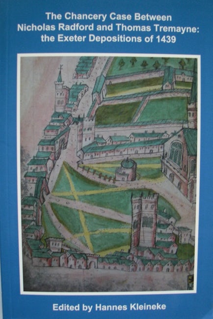 Book cover image for The Chancery Case between Nicholas Radford and Thomas Tremayne ISBN: 9780901853554