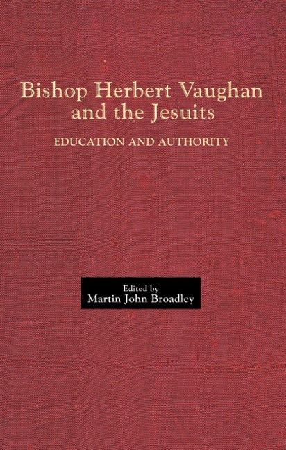 Book cover image for Bishop Herbert Vaughan and the Jesuits ISBN: 9780902832251