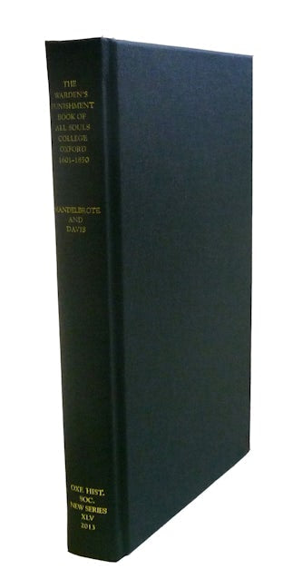 Book cover image for The Warden's Punishment Book of All Souls College, Oxford, 1601-1850 ISBN: 9780904107265