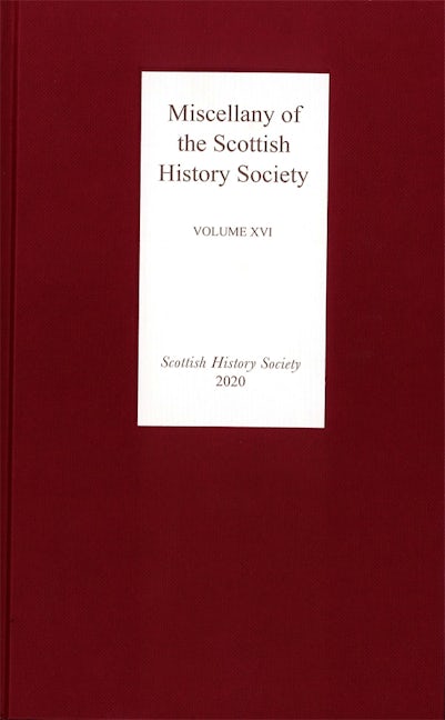 Book cover image for Miscellany of the Scottish History Society, volume XVI ISBN: 9780906245453