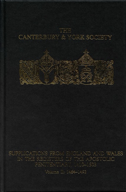 Book cover image for Supplications from England and Wales in the Registers of the Apostolic Penitentiary, 1410-1503 ISBN: 9780907239772