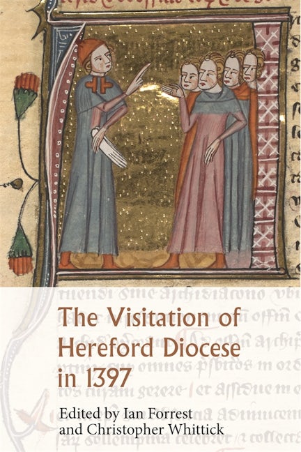 Book cover image for The Visitation of Hereford Diocese in 1397 ISBN: 9780907239840