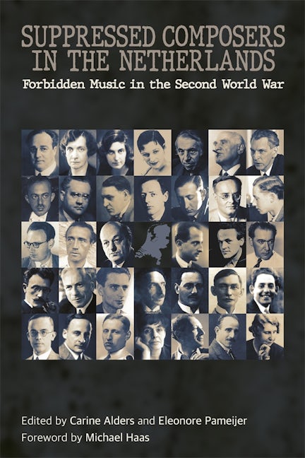 Book cover image for Suppressed Composers in the Netherlands ISBN: 9780907689492
