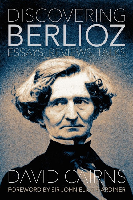 Book cover image for Discovering Berlioz ISBN: 9780907689584
