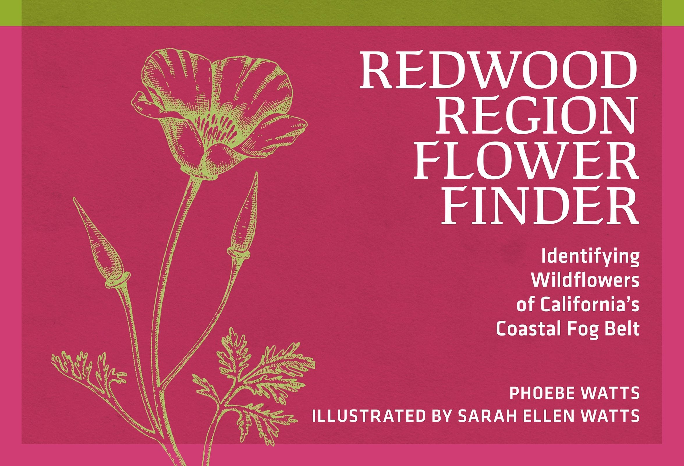 Book cover image for Redwood Region Flower Finder ISBN: 9780912550565