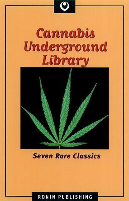 Book cover image for Cannabis Underground Library ISBN: 9780914171713