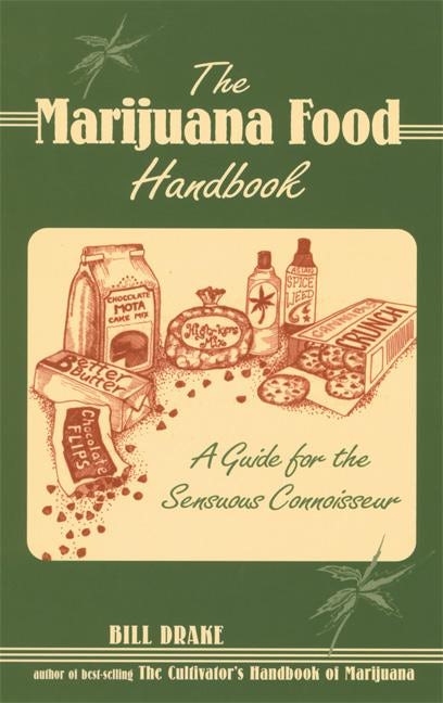 Book cover image for The Marijuana Food Handbook ISBN: 9780914171997