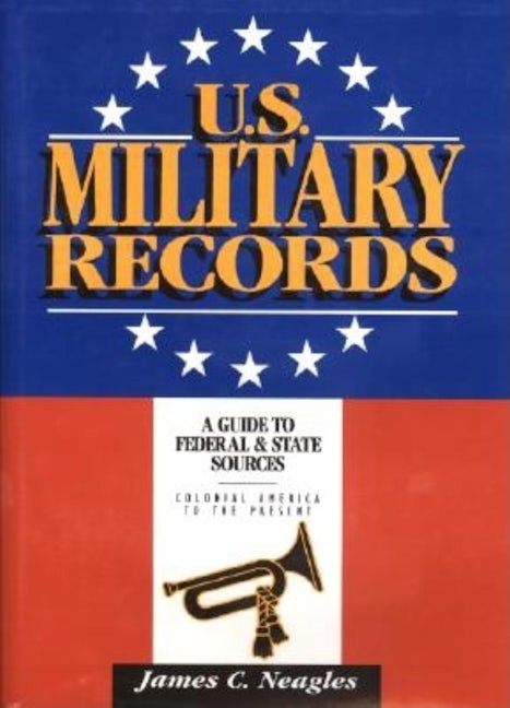 Book cover image for U.S. Military Records ISBN: 9780916489557