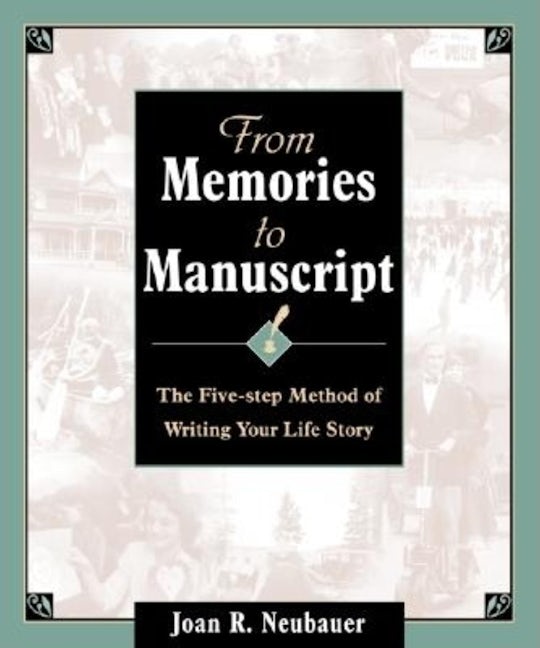 Book cover image for From Memories to Manuscript ISBN: 9780916489564
