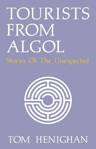 Cover image for Tourists From Algol, isbn: 9780919614468