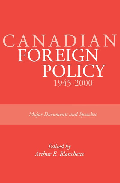 Canadian Foreign Policy: 1945-2000