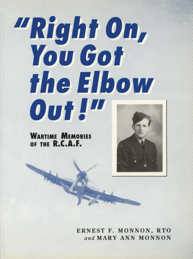 Cover image for Right On, You Got the Elbow Out!, isbn: 9780920474631