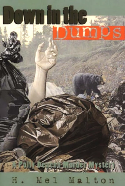 Cover image for Down in the Dumps, isbn: 9780929141626