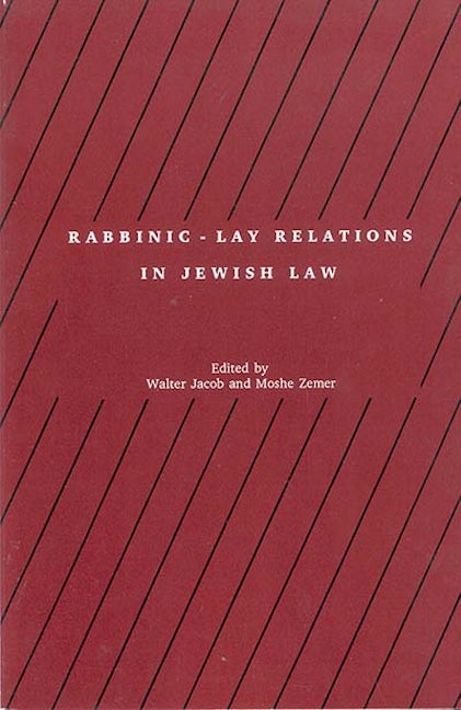 Book cover image for Rabbinic - Lay Relations in Jewish Law ISBN: 9780929699042