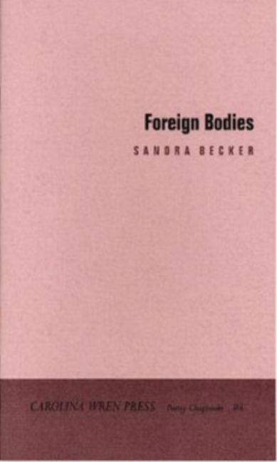 Book cover image for Foreign Bodies ISBN: 9780932112477